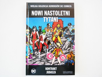WKKDCC#53: Nowi Nastoletni Tytani: Kontrakt Judasza - prezentacja komiksu
