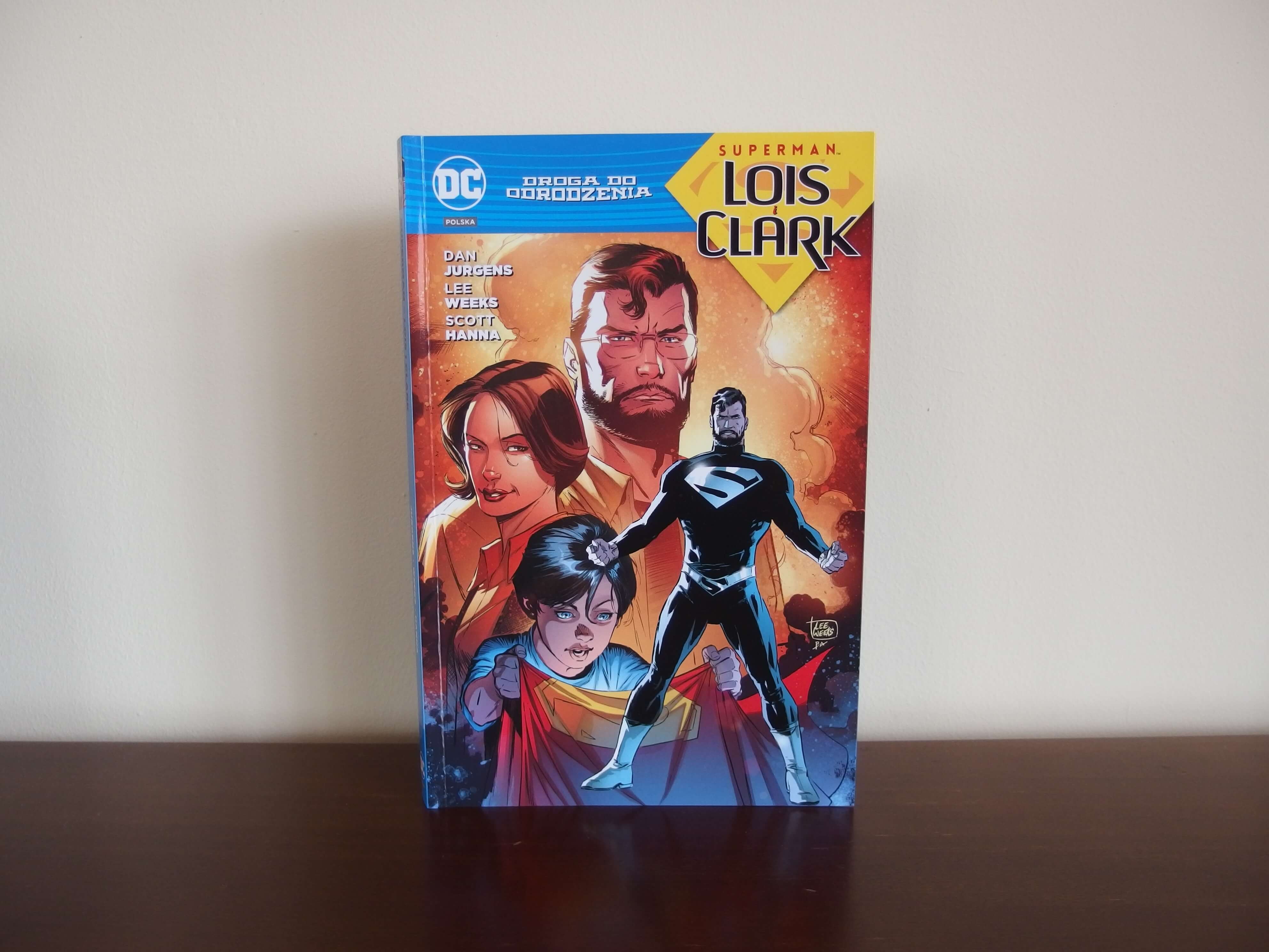 Superman: Lois i Clark - Droga do Odrodzenia