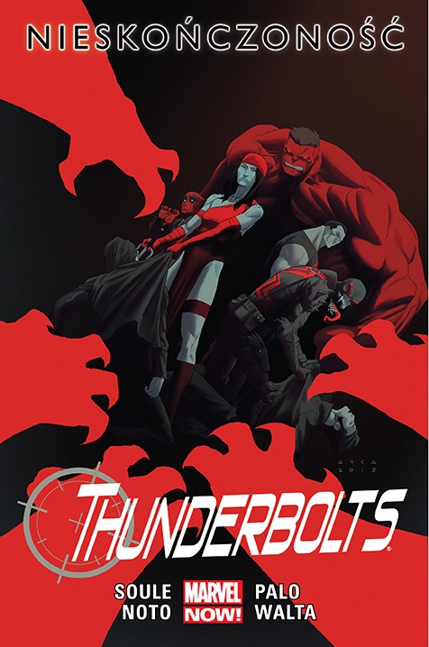 Marvel Now: Thunderbolts – Nieskończoność, tom 3