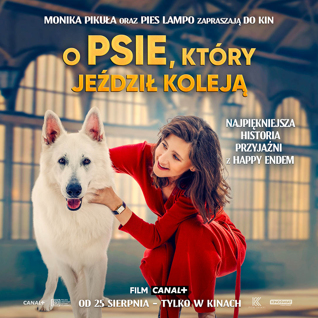 Monika Pikuła w filmie O psie, który jeździł koleją za Kino Świat.jpg