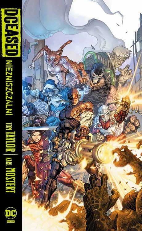 Okładka komiksu &bdquo;DCeased &ndash; Niezniszczalni&rdquo;