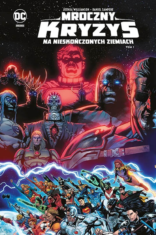 Mroczny kryzys na nieskończonych ziemiach tom 1