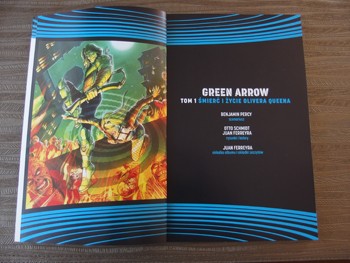 Green Arrow tom 1: Śmierć i życie Olivera Queena
